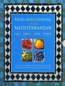 Food and Cooking of the Mediterranean
