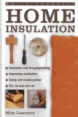Do-It-Yourself Home Insulation