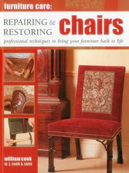 Furniture Care: Repairing and Restoring Chairs