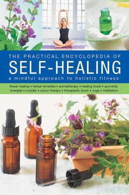 The Self-Healing, Practical Encyclopedia Of
