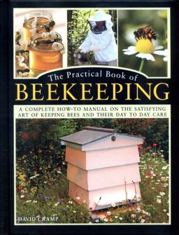 The Practical Book of Beekeeping