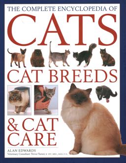 Comp Enc of Cats, Cat Breeds and Cat Care