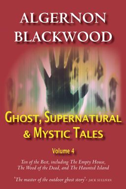 Ghost, Supernatural and Mystic Tales Vol 4