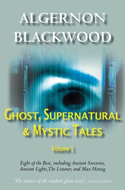 Ghost, Supernatural and Mystic Tales Vol 1