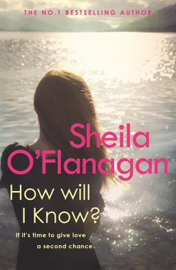 How Will I Know? A Life-Affirming Read of Love, Loss and Letting Go  9780755307593 Front Cover