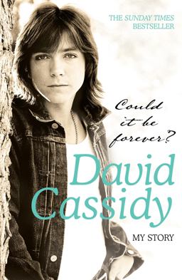 Could It Be Forever? My Story  9780755315802 Front Cover