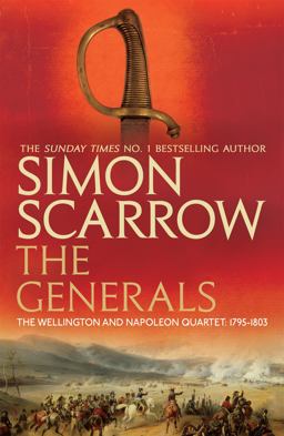 Generals (Wellington and Napoleon 2)  9780755324361 Front Cover
