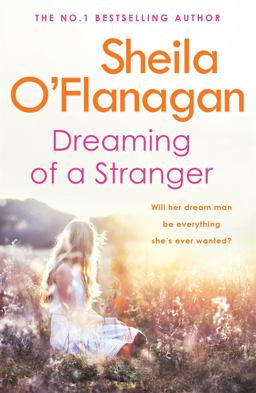 Dreaming of a Stranger An Unputdownable Novel of Hopes and Dreams... and Love  9780755330003 Front Cover