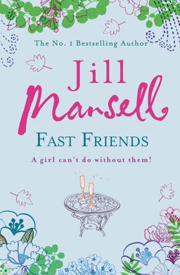Fast Friends  9780755332496 Front Cover