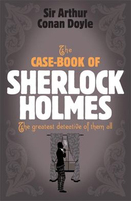 Case-Book of Sherlock Holmes
