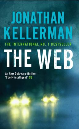 The Web (Alex Delaware Series, Book 10)