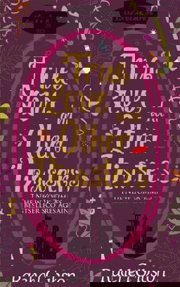 True Love and Other Disasters  9780755345984 Front Cover