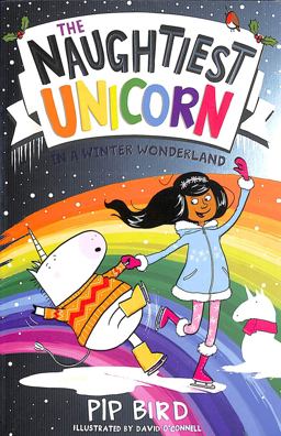 The Naughtiest Unicorn in a Winter Wonderland
