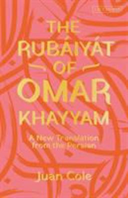 The Rubáiyát of Omar Khayyam