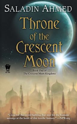 Throne of the Crescent Moon  9780756407780 Front Cover
