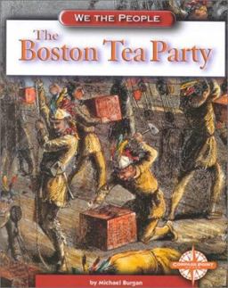The Boston Tea Party