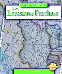 The Louisiana Purchase