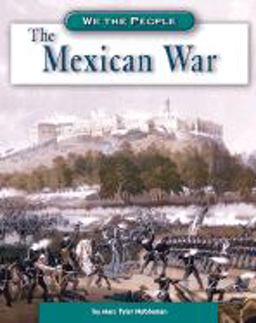 The Mexican War