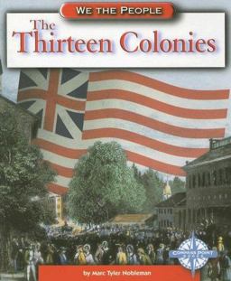 The Thirteen Colonies