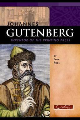 Johannes Gutenberg Inventor of the Printing Press  9780756509897 Front Cover