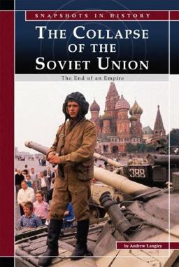 The Collapse of the Soviet Union