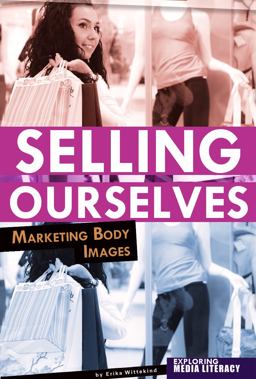 Selling Ourselves