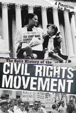 The Split History of the Civil Rights Movement