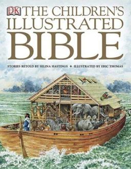 Children's Illustrated Bible 3rd 9780756602611 Front Cover