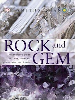 Rock and Gem The Definitive Guide to Rocks, Minerals, Gems, and Fossils  9780756609627 Front Cover