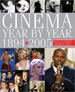 Cinema Year by Year 1894-2005