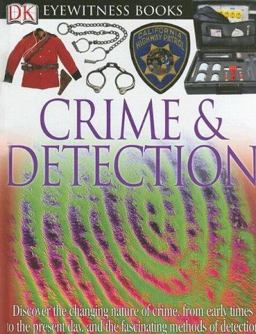 Eyewitness Books - Crime and Detection