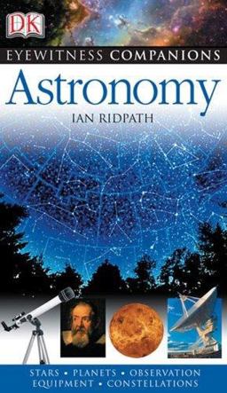 Eyewitness Companion Guides - Astronomy  9780756617332 Front Cover