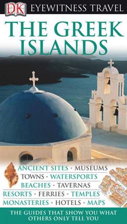 Eyewitness Travel Guide - Greek Islands