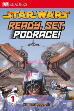 DK Readers L1: Star Wars: Ready, Set, Podrace!  9780756632748 Front Cover