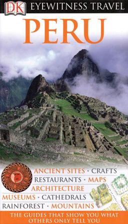 Eyewitness Travel Guide  - Peru