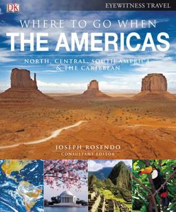 Where to Go When - The Americas