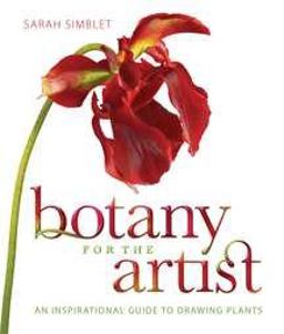 Botany for the Artist An Inspirational Guide to Drawing Plants  9780756652500 Front Cover