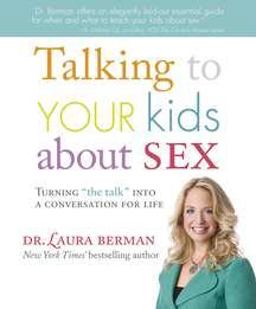 Talking to Your Kids about Sex