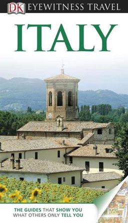 Eyewitness Travel Guides - Italy  9780756669386 Front Cover