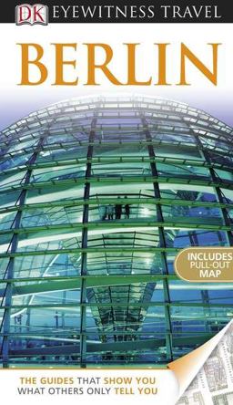 Eyewitness Travel Guide - Berlin
