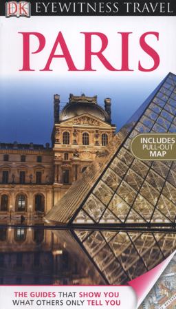 Eyewitness Travel Guides Paris  9780756684099 Front Cover