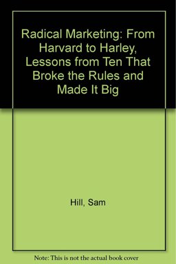 Radical Marketing Radical Marketing