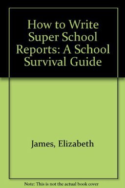 How to Write Super School Reports How to Write Super School Reports