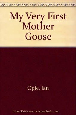 My Very First Mother Goose