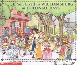 If You Lived in Williamsburg in Colonial Days