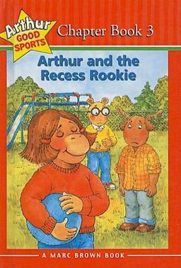 Arthur and the Recess Rookie