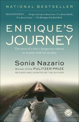 Enrique's Journey The True Story of a Boy's Determined to Reunite with His Mother  9780756990428 Front Cover