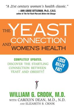 The Yeast Connection and Women's Health