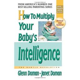 How to Multiply Your Baby's Intelligence  9780757001833 Front Cover