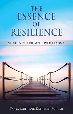 The Essence of Resilience